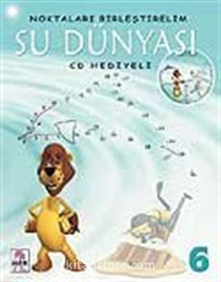 Su Dünyası (Cd'li) / Noktaları Birleştirelim 6