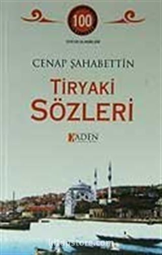 Tiryaki Sözler