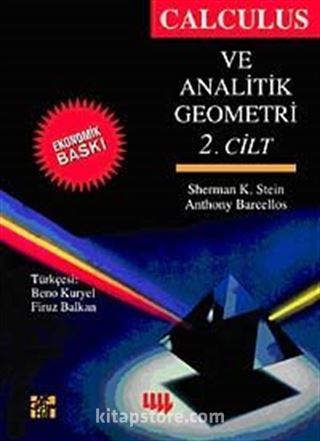 Calculus ve Analitik Geometri 2. Cilt (Ekonomik Baskı)