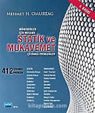 Mühendisler İçin Mekanik Statik ve Mukavemet / Çözümlü Problemler