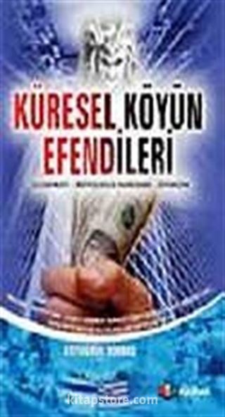 Küresel Köyün Efendileri