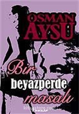 Bir Beyazperde Masalı