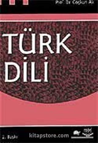 Türk Dili / Prof. Dr. Coşkun Ak