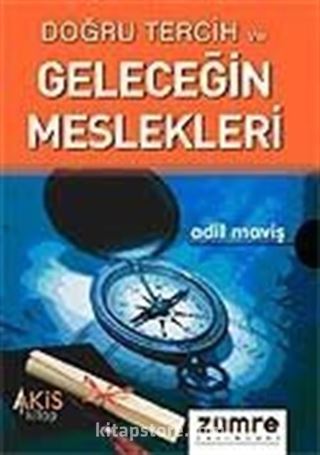 Doğru Tercih ve Geleceğin Meslekleri