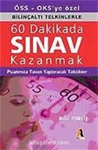 60 Dakikada Sınav Kazanmak