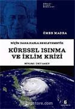 Küresel Isınma ve İklim Krizi