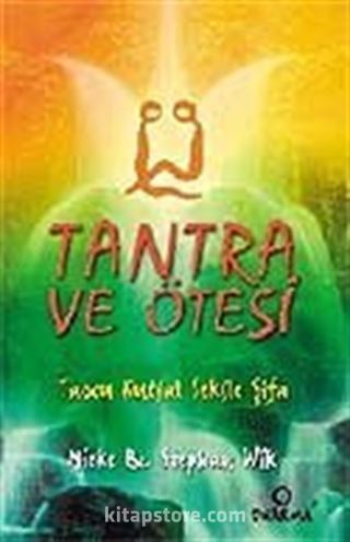 Tantra ve Ötesi