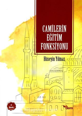 Camilerin Eğitim Fonksiyonu