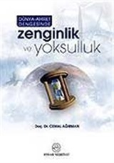 Zenginlik ve Yoksulluk / Dünya-Ahiret Dengesinde