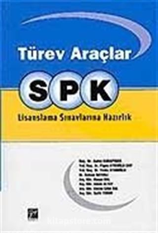 SPK - Türev Araçlar - Lisanslama Sınavlarına Hazırlık