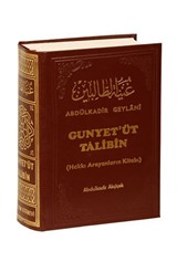 Gunyet'üt Talibin / Hakkı Arayanların Kitabı