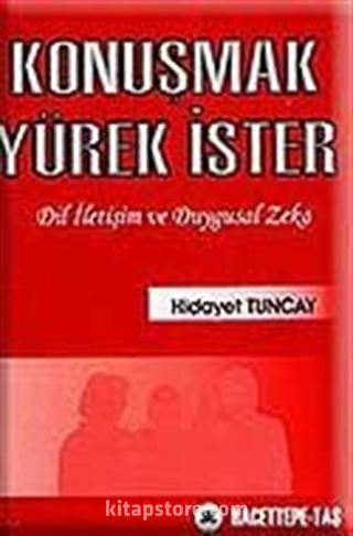 Konuşmak Yürek İster