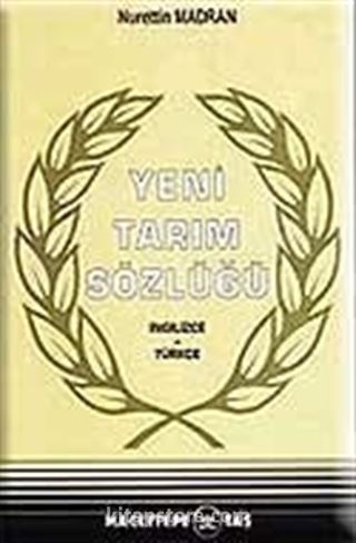 Yeni Tarım Sözlüğü (Ciltli) (İngilizce-Türkçe)