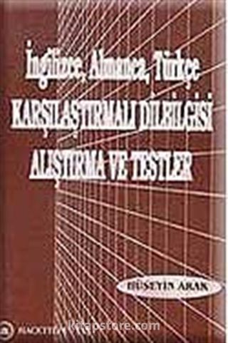 İngilizce-Almanca-Türkçe Karşılaştırmalı Dilbilgisi Alıştırma ve Testler