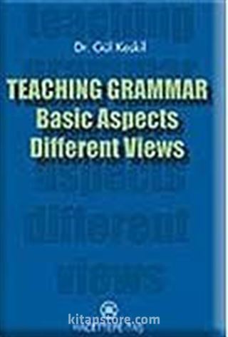 Teaching Grammar Basic Aspects -Different Views