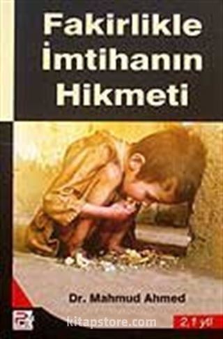 Fakirlikle İmtahanın Hikmeti