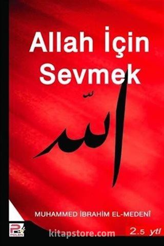 Allah İçin Sevmek