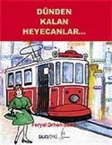 Dünden Kalan Heyecanlar