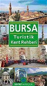 Bursa Turistik Kent Rehberi