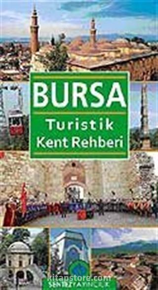 Bursa Turistik Kent Rehberi