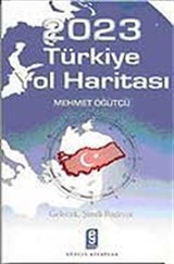 2023 Türkiye Yol Haritası