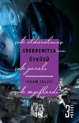 Srebrenitsa'nın Öyküsü