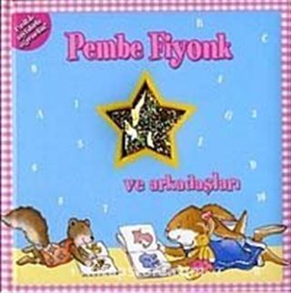 Pembe Fiyonk ve Arkadaşları