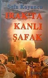 Irak'ta Kanlı Şafak