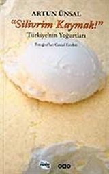 Silivrim Kaymak (Ciltsiz) / Türkiye'nin Yoğurtları