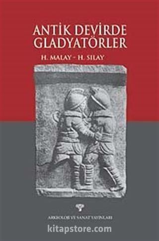 Antik Devirde Gladyatörler