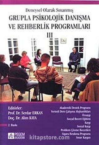 3.Kitap Deneysel Olarak Sınanmış Grupla Psikolojik Danışma ve Rehberlik Programları