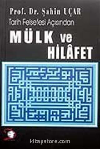 Mülk ve Hilafet