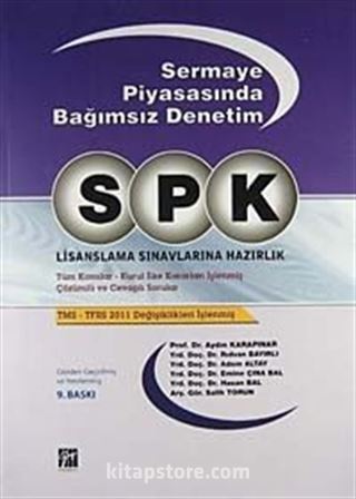 SPK / Sermaye Piyasasında Bağımsız Denetim