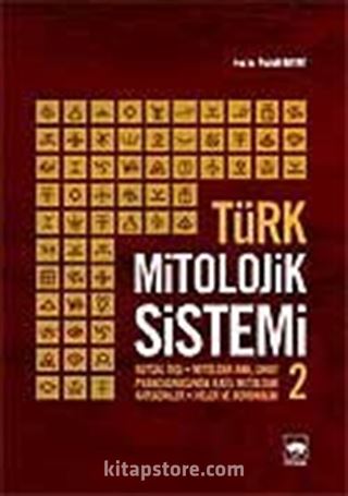 Türk Mitolojik Sistemi 2