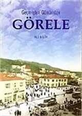 Geçmişten Günümüze Görele