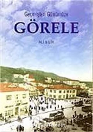 Geçmişten Günümüze Görele