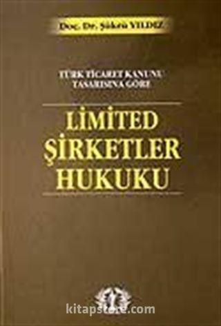 Limited Şirketler Hukuku