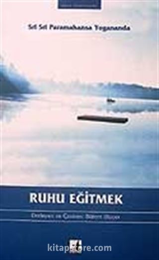 Ruhu Eğitmek