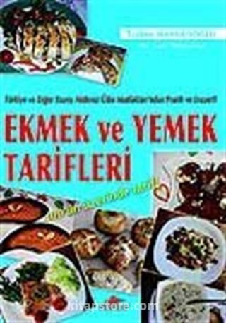 Ekmek ve Yemek Tarifleri