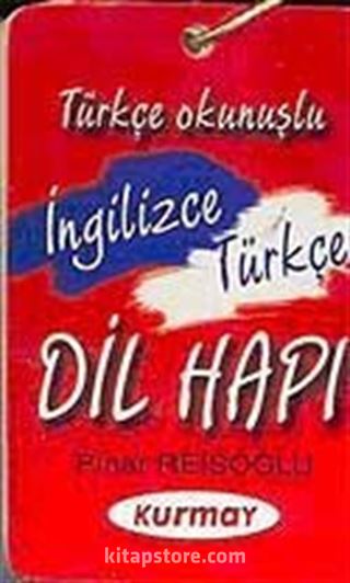 İngilizce - Türkçe Dil Hapı / Türkçe Okunuşlu