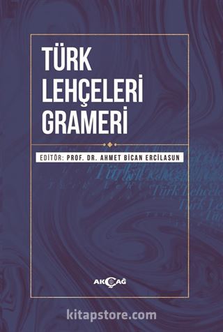 Türk Lehçeleri Grameri (Ciltli)