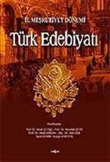 II. Meşrutiyet Dönemi Türk Edebiyatı