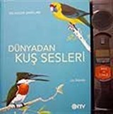 Dünyadan Kuş Sesleri / 200 Kuşun Şarkıları