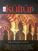 Kültür Sayı: 8 Sonbahar 2007 / Üç Aylık Kültür Sanat Araştırma Dergisi