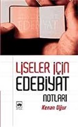 Liseler İçin Edebiyat Notları