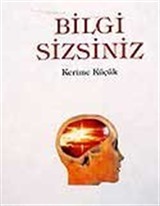 Bilgi Sizsiniz