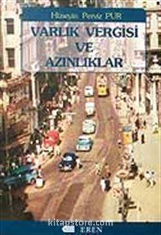 Varlık Vergisi ve Azınlıklar