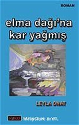 Elma Dağı'na Kar Yağmış