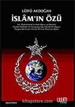 İslam'ın Özü