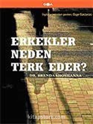 Erkekler Neden Terk Eder?